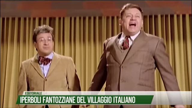 Iperboli fantozziane del Villaggio italiano
