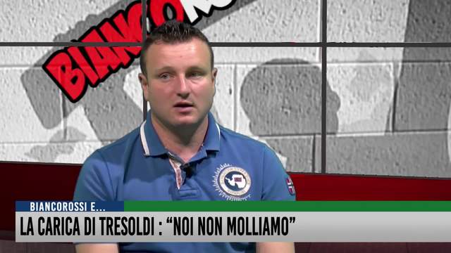 La carica di Tresoldi: "Noi non molliamo"