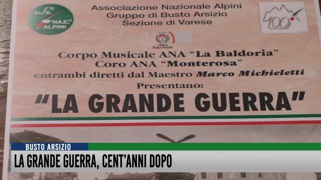 La Grande Guerra, 100 anni dopo