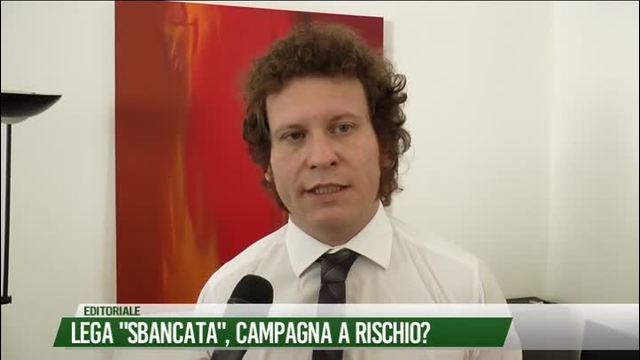 Lega "sbancata". Campagna a rischio?
