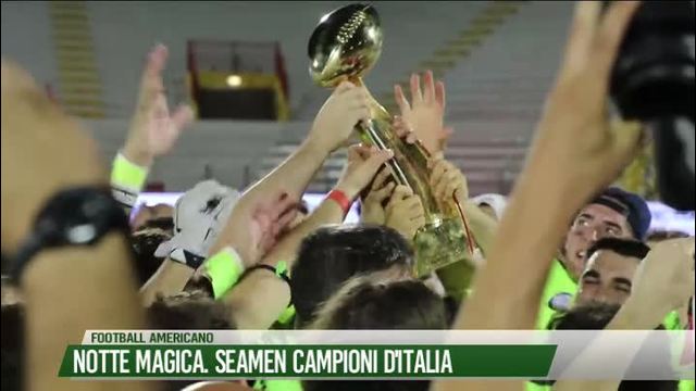 Notte magica. Seamen campioni d'Italia