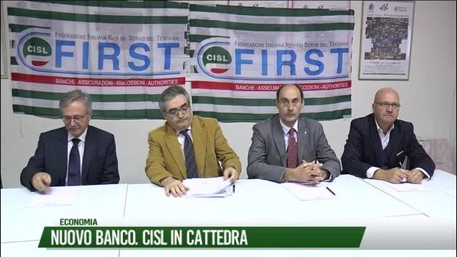Nuovo Banco. Cisl in cattedra
