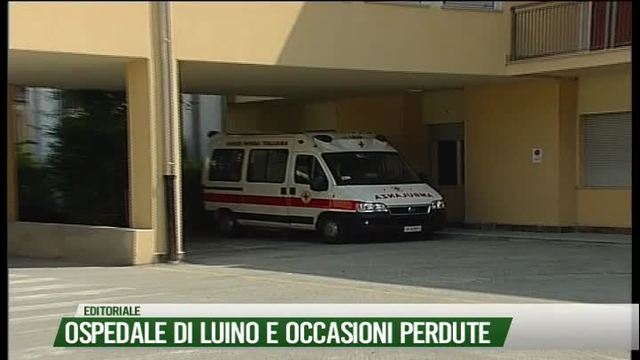 Ospedale di Luino e occasioni perdute