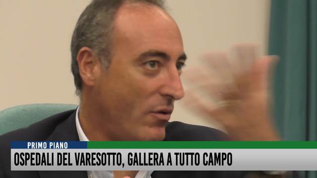 Ospedali del varesotto, Gallera a tutto campo