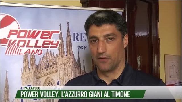 Power Volley, l'azzurro Giani al timone