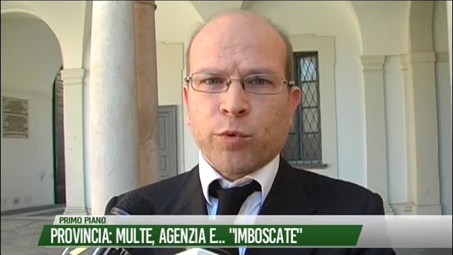 Provincia: multe, Agenzia e..."imboscate"