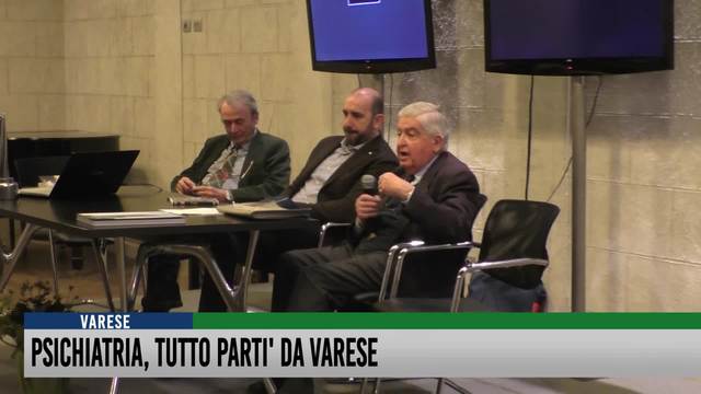 Psichiatria, tutto partì da Varese