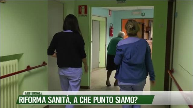 Riforma Sanità, a che punto siamo?