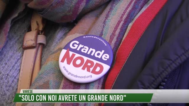 "Solo con noi avrete un Grande Nord"