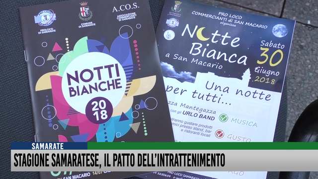 Stagione samaratese, il patto dell'intrattenimento