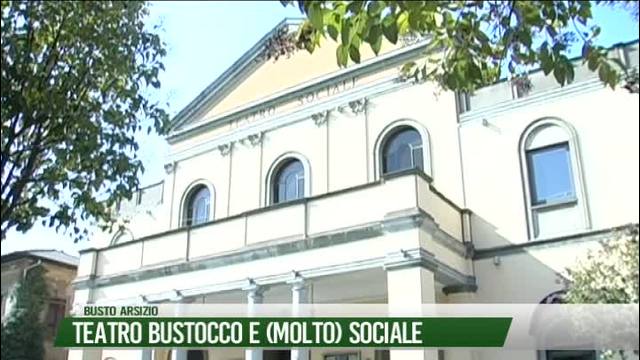 Teatro Bustocco e (molto) Sociale