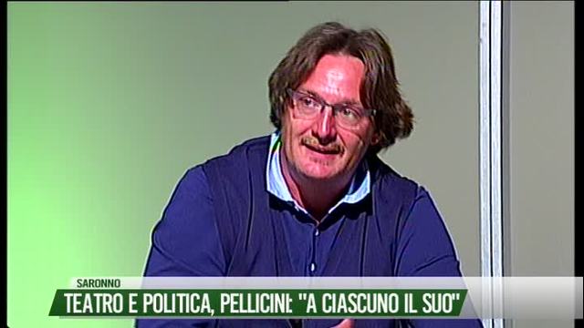 Teatro e Politica, Pellicini: "A ciascuno il suo"