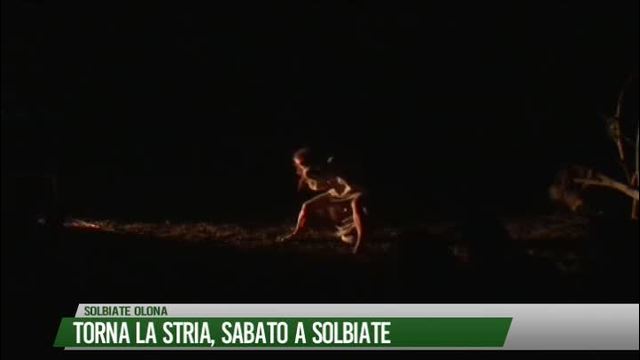 Torna la Stria, Sabato a Solbiate