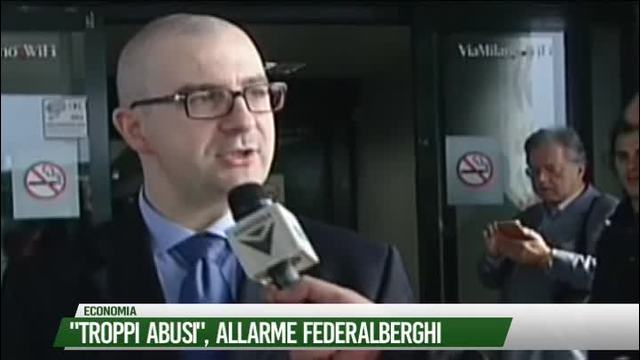 "Troppi abusi", allarme Federalberghi