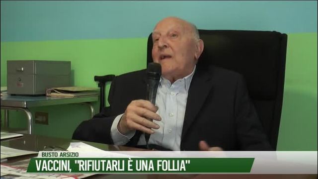 Vaccini, "Rifiutarli è una follia"